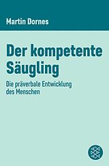 E-Book (epub) Der kompetente Säugling von Martin Dornes