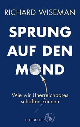 E-Book (epub) Sprung auf den Mond von Richard Wiseman