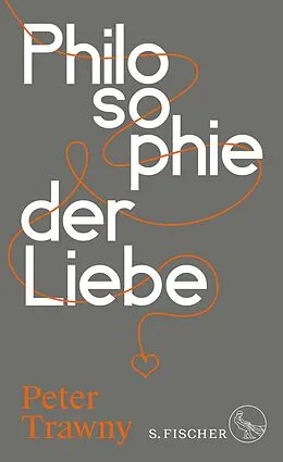 E-Book (epub) Philosophie der Liebe von Peter Trawny