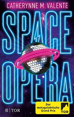 E-Book (epub) Space Opera von Catherynne M. Valente