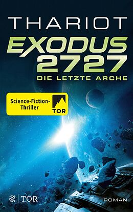 E-Book (epub) Exodus 2727 - Die letzte Arche von Thariot