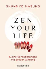 E-Book (epub) Zen your life von Shunmyo Masuno