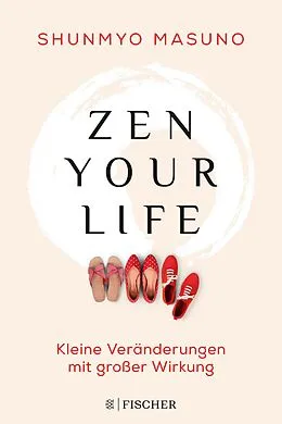 E-Book (epub) Zen your life von Shunmyo Masuno