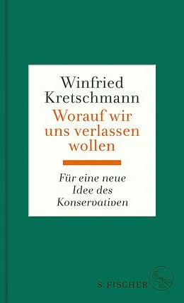 E-Book (epub) Worauf wir uns verlassen wollen von Winfried Kretschmann