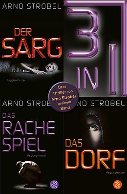 E-Book (epub) Der Sarg / Das Rachespiel / Das Dorf - Drei Strobel-Thriller in einem Band von Arno Strobel