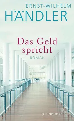 E-Book (epub) Das Geld spricht von Ernst-Wilhelm Händler