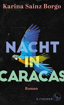 E-Book (epub) Nacht in Caracas von Karina Sainz Borgo