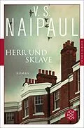 E-Book (epub) Herr und Sklave von V.S. Naipaul
