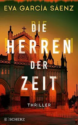 E-Book (epub) Die Herren der Zeit von Eva García Sáenz