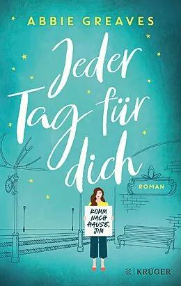 E-Book (epub) Jeder Tag für dich von Abbie Greaves