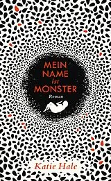 E-Book (epub) Mein Name ist Monster von Katie Hale