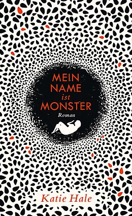 E-Book (epub) Mein Name ist Monster von Katie Hale