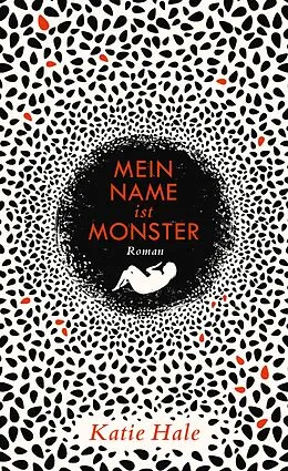 E-Book (epub) Mein Name ist Monster von Katie Hale