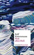 E-Book (epub) Welt ohne Maß von Ralf Konersmann
