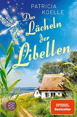 E-Book (epub) Das Lächeln der Libellen von Patricia Koelle