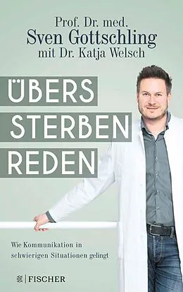 E-Book (epub) Übers Sterben reden von Sven Gottschling, Katja Welsch