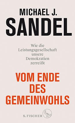 E-Book (epub) Vom Ende des Gemeinwohls von Michael J. Sandel