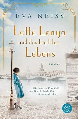 E-Book (epub) Lotte Lenya und das Lied des Lebens von Eva Neiss