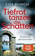 E-Book (epub) Tiefrot tanzen die Schatten von Kate Penrose