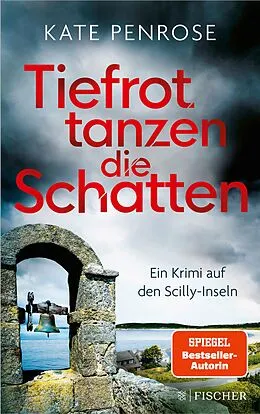 E-Book (epub) Tiefrot tanzen die Schatten von Kate Penrose