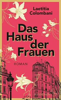 E-Book (epub) Das Haus der Frauen von Laetitia Colombani