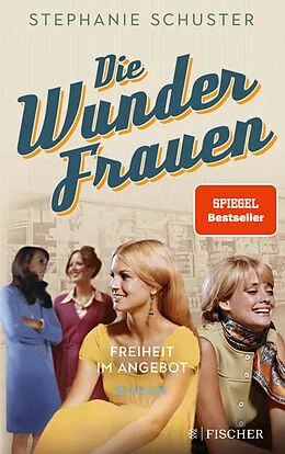 E-Book (epub) Die Wunderfrauen von Stephanie Schuster