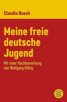 E-Book (epub) Meine freie deutsche Jugend von Claudia Rusch