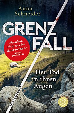 E-Book (epub) Grenzfall - Der Tod in ihren Augen von Anna Schneider