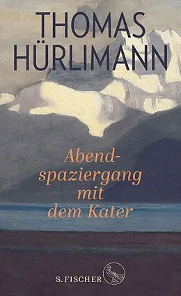 E-Book (epub) Abendspaziergang mit dem Kater von Thomas Hürlimann
