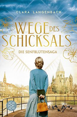 E-Book (epub) Die Senfblütensaga - Wege des Schicksals von Clara Langenbach