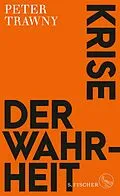 E-Book (epub) Krise der Wahrheit von Peter Trawny