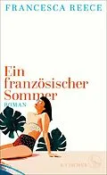 E-Book (epub) Ein französischer Sommer von Francesca Reece