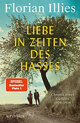 E-Book (epub) Liebe in Zeiten des Hasses von Florian Illies