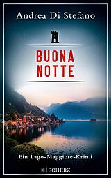 E-Book (epub) Buona Notte - Ein Lago-Maggiore-Krimi von Andrea Di Stefano