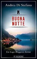E-Book (epub) Buona Notte - Ein Lago-Maggiore-Krimi von Andrea Di Stefano