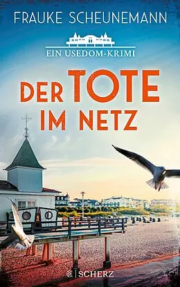 E-Book (epub) Der Tote im Netz von Frauke Scheunemann