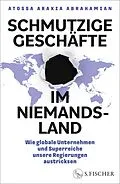 E-Book (epub) Schmutzige Geschäfte im Niemandsland von Atossa Araxia Abrahamian