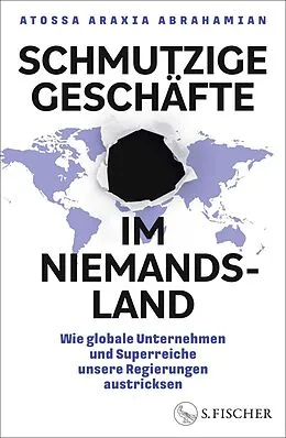 E-Book (epub) Schmutzige Geschäfte im Niemandsland von Atossa Araxia Abrahamian