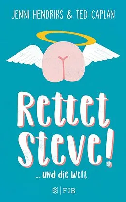 E-Book (epub) Rettet Steve! von Ted Caplan, Jenni Hendriks
