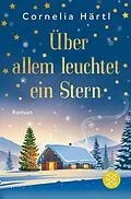 E-Book (epub) Über allem leuchtet ein Stern von Cornelia Härtl