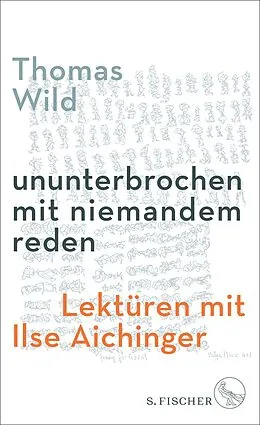 E-Book (epub) ununterbrochen mit niemandem reden von Thomas Wild