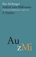 E-Book (epub) Aufruf zum Mißtrauen von Ilse Aichinger