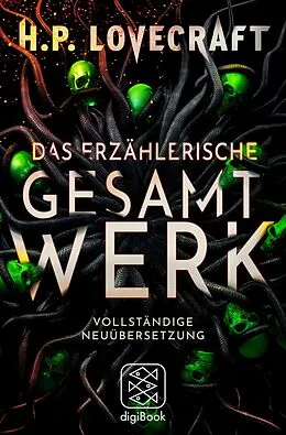 E-Book (epub) Das erzählerische Gesamtwerk von H.P. Lovecraft