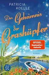 E-Book (epub) Das Geheimnis der Grashüpfer von Patricia Koelle