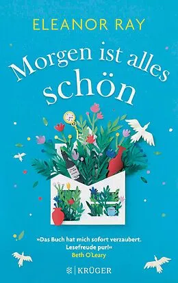 E-Book (epub) Morgen ist alles schön von Eleanor Ray
