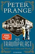 E-Book (epub) Der Traumpalast von Peter Prange
