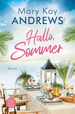 E-Book (epub) Hallo, Sommer von Mary Kay Andrews