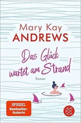 E-Book (epub) Das Glück wartet am Strand von Mary Kay Andrews