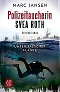 E-Book (epub) Unter falscher Flagge von Marc Jansen