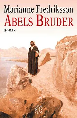 E-Book (epub) Abels Bruder von Marianne Fredriksson